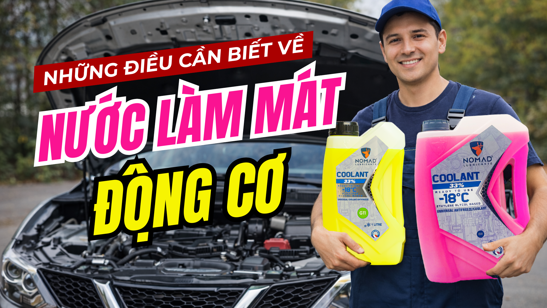 Những điều cần biết về nước làm mát động cơ