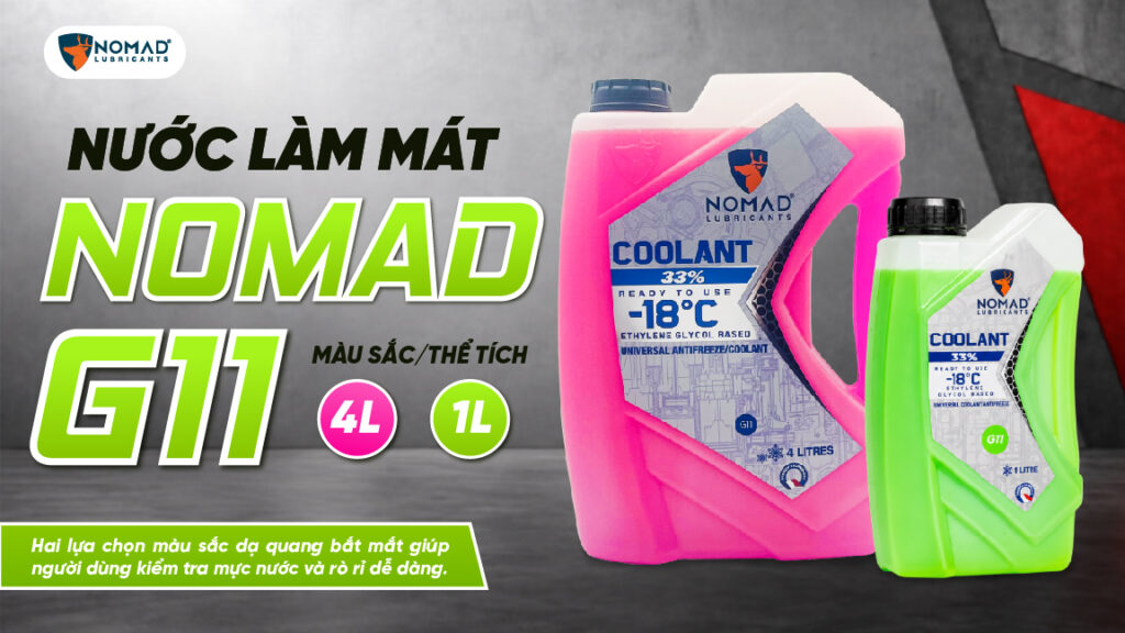 Nước làm mát động cơ Nomad G11 màu xanh dạ quang và hồng dạ quang